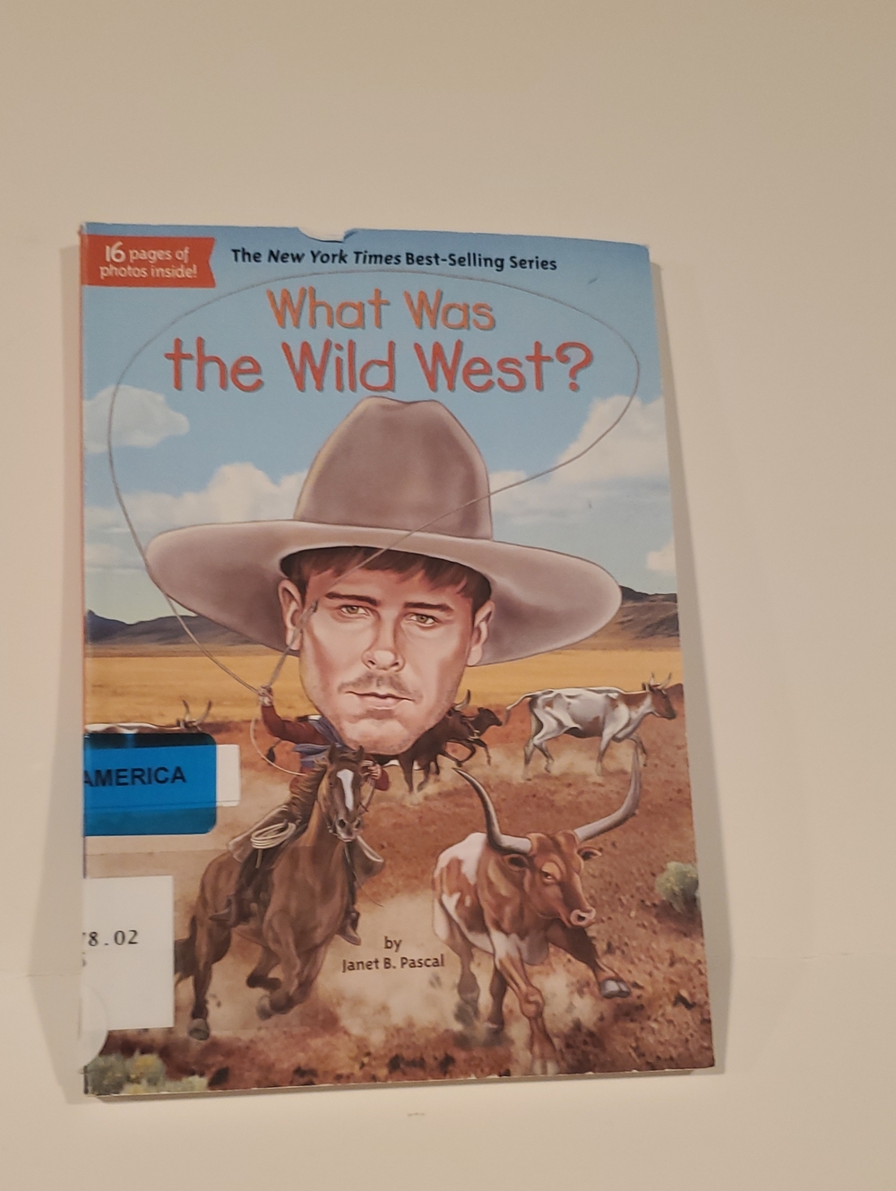 What Was the Wild West? By Janet Pascal Paperbook Preowned
